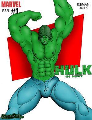 - Hulk in Heat